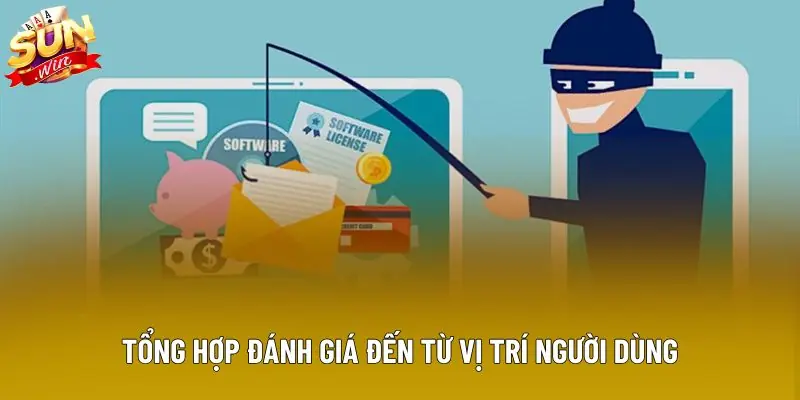 Tổng hợp đánh giá đến từ vị trí người dùng