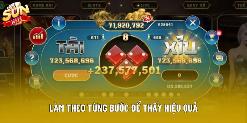 Làm theo từng bước để thấy hiệu quả